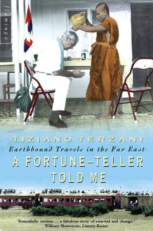 

A FortuneTeller Told Me by Tiziano Terzani-Paperback