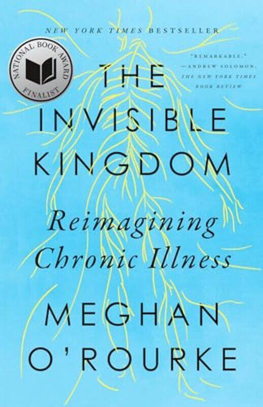 

Invisible Kingdom By Orourke Meghan - Paperback