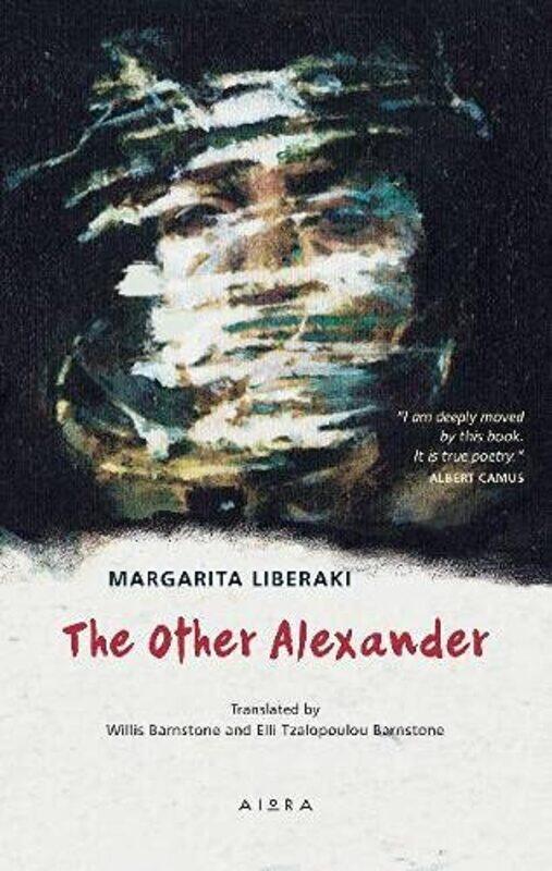 

The Other Alexander by Margarita LiberakiWillis BarnstoneElli Tzalopoulou Barnstone-Paperback