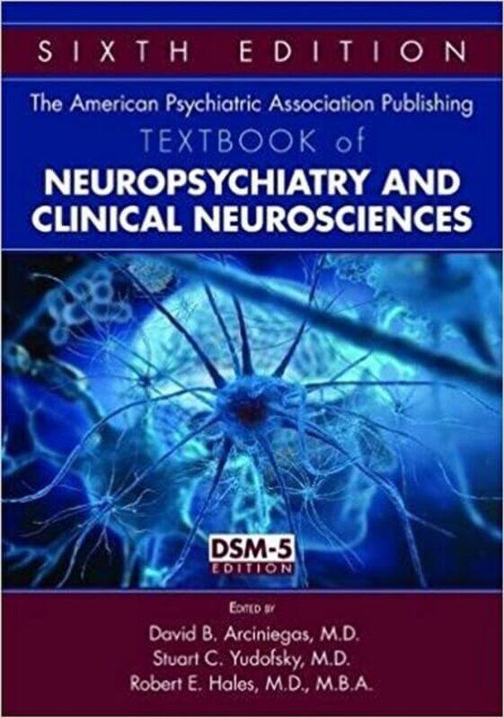 

The American Psychiatric Association Publishing Textbook of Neuropsychiatry and Clinical Neurosciences by Laura Jacobs-Hardcover