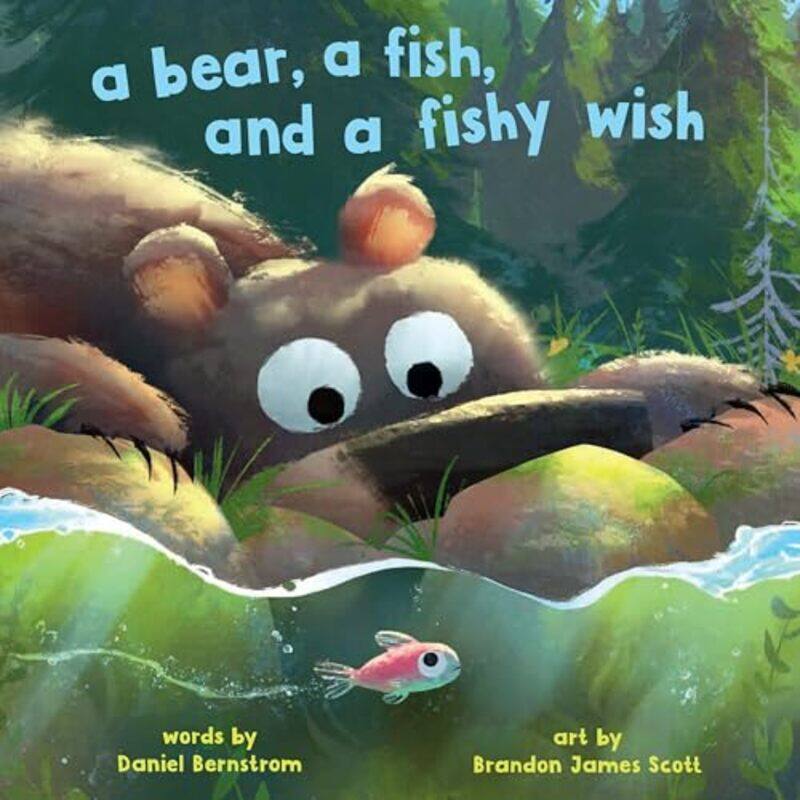 

Bear A Fish And A Fishy Wish By Bernstrom Daniel - Hardcover