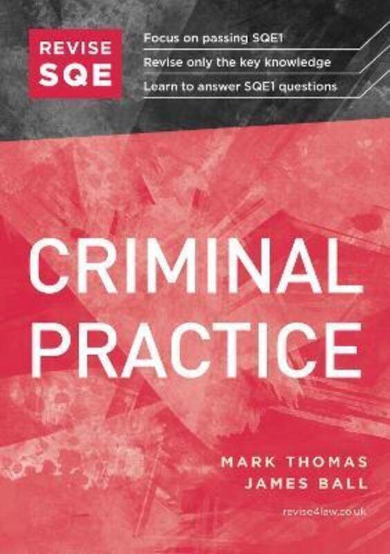

Revise SQE Criminal Practice.paperback,By :Thomas, Mark - Ball, James J