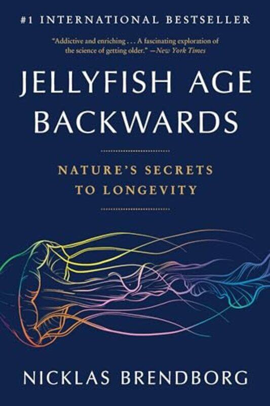 

Jellyfish Age Backwards By Brendborg Nicklas - Paperback