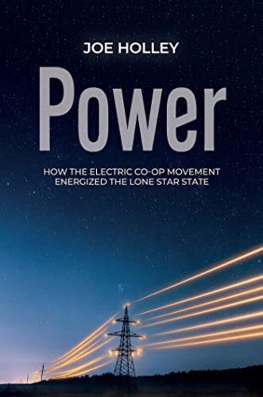 

Power by Joe Holley-Hardcover