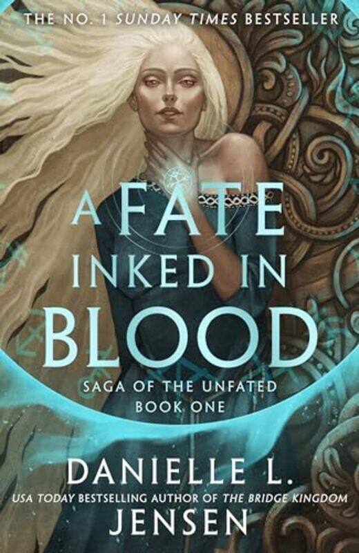 

A Fate Inked In Blood A Norseinspired Fantasy Romance From The Bestselling Author Of The Bridge Ki By Jensen, Danielle L. - Hardcover