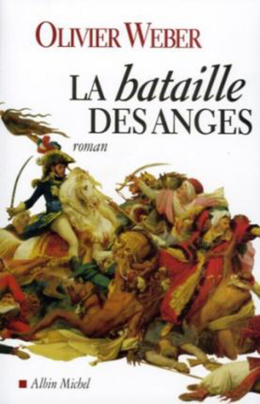 

Bataille Des Anges (La), Paperback Book, By: Olivier Weber