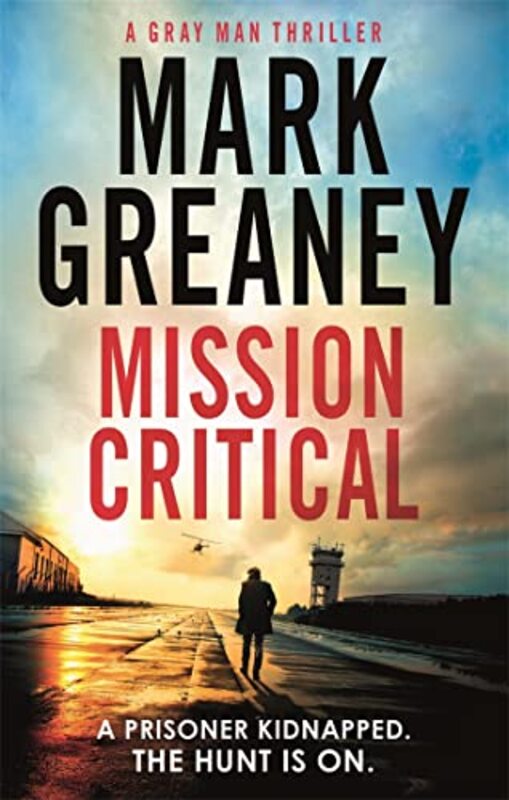 Mission Critical by Mark Greaney-Paperback