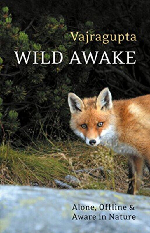 

Wild Awake by Vajragupta-Paperback