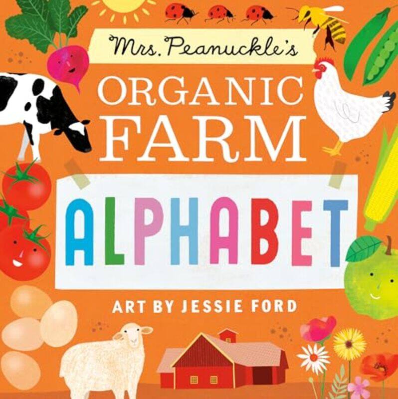 

Mrs Peanuckles Organic Farm Alphabet By Peanuckle Mrs - Ford Jessie - Paperback