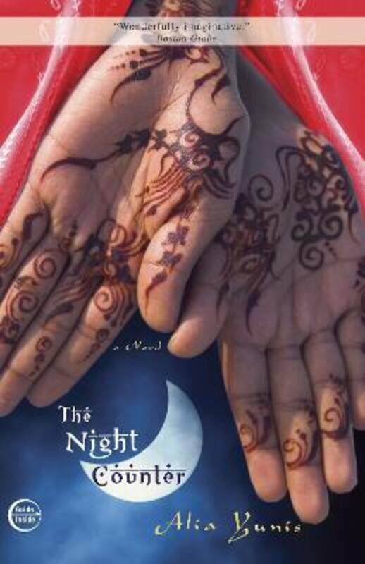 

The Night Counter: A Novel.paperback,By :Alia Yunis