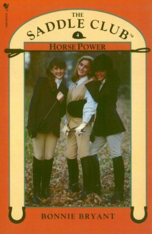 

Saddle Club Book 4 Horse Power by Bonnie Bryant-Paperback