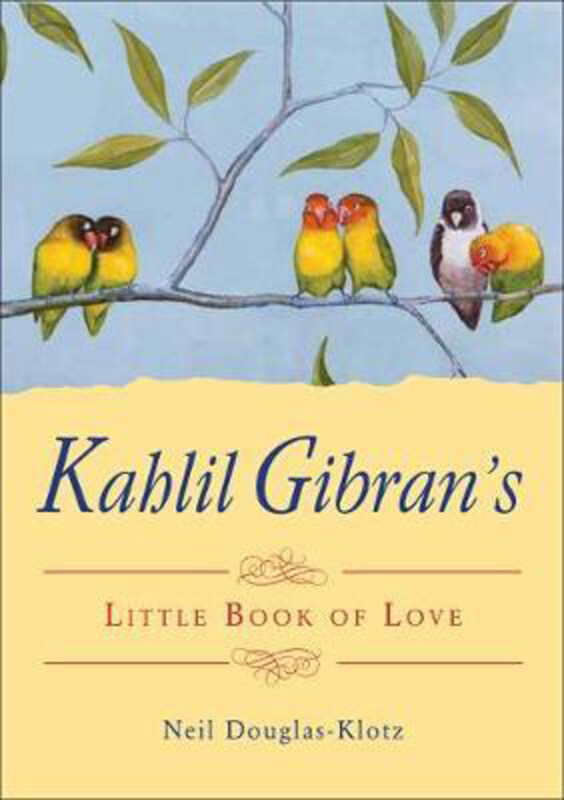 

Kahlil Gibran's Little Book of Love, Paperback Book, By: Kahil Gibran