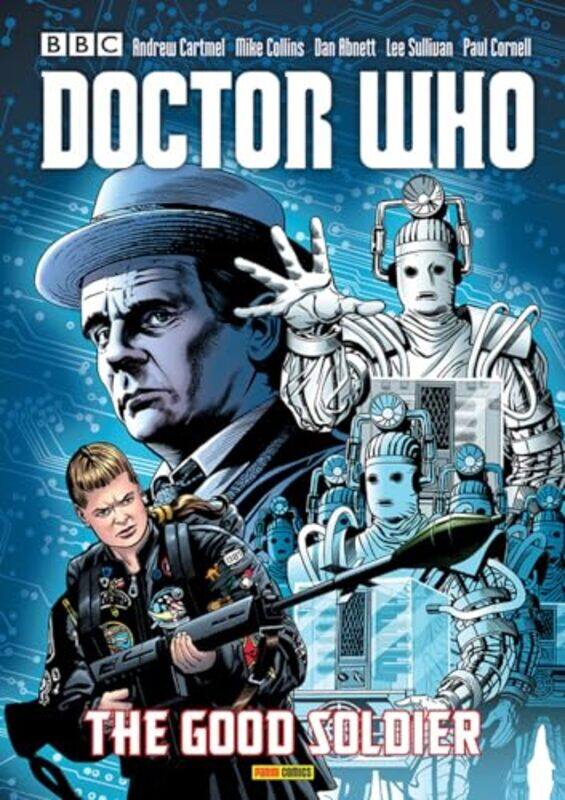 

Doctor Who The Good Soldier by Dan AbnettPaul CornellArthur Ranson-Paperback