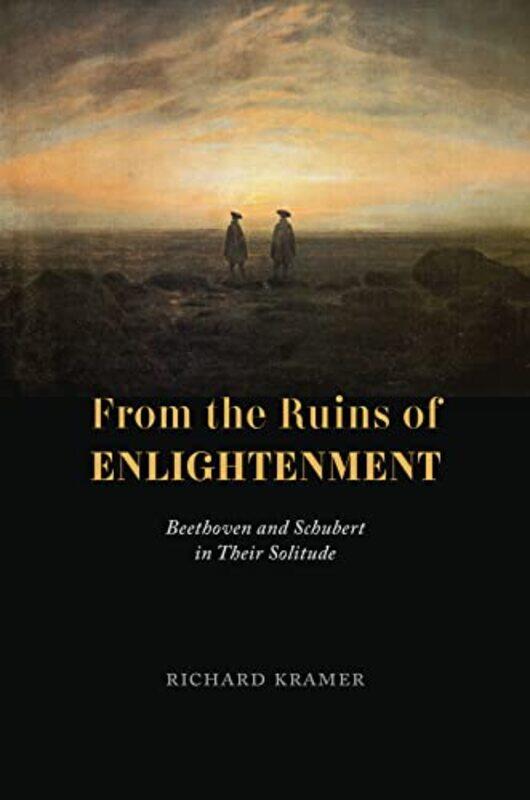 

From The Ruins Of Enlightenment by Richard Kramer-Hardcover