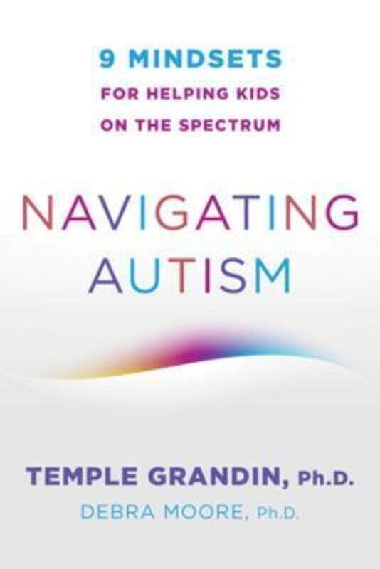 

Navigating Autism.paperback,By :Temple Grandin (Colorado State University)