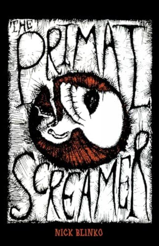 

The Primal Screamer by Nick Blinko-Paperback