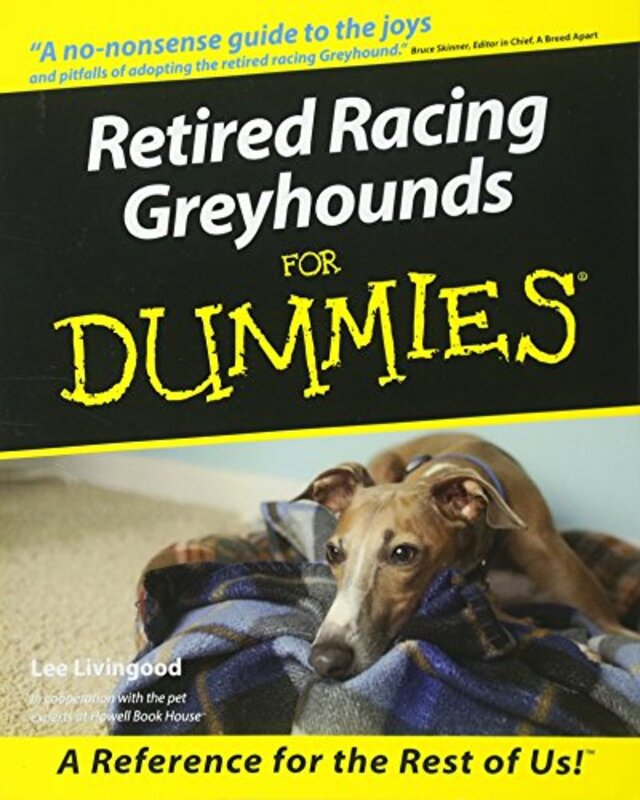 

Retired Racing Greyhounds For Dummies by Magdalen Smith-Paperback