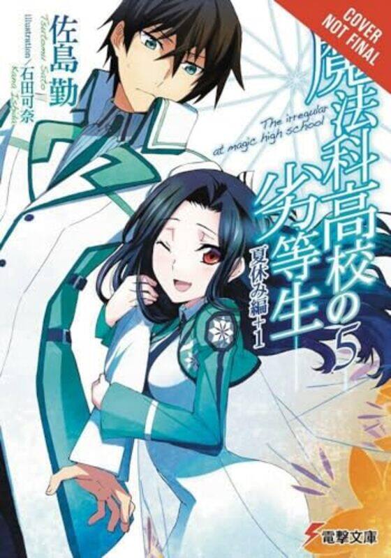 

The Irregular at Magic High School Vol 5 light novel by Tsutomu Satou-Paperback