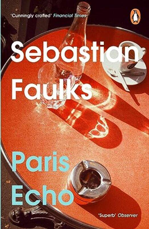 

Paris Echo by Sebastian Faulks-Paperback