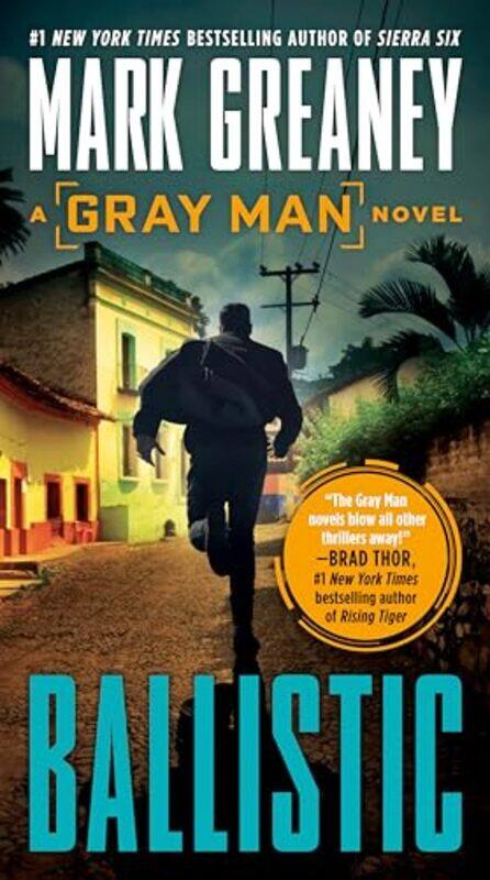 

Ballistic by Mark Greaney-Paperback