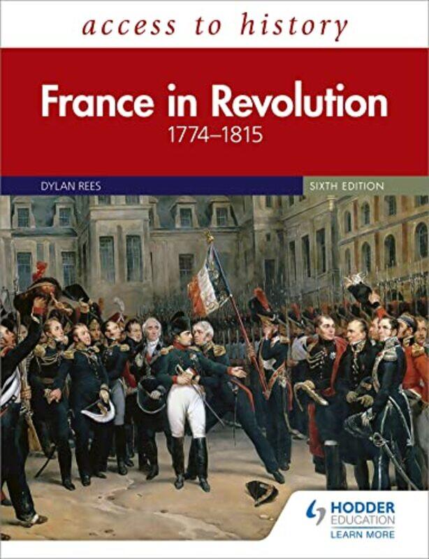 

Access To History France In Revolution 17741815 Sixth Edition By Dylan Reesduncan Tow...Paperback