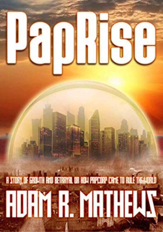 

PapRise by Adam R Mathews-Paperback