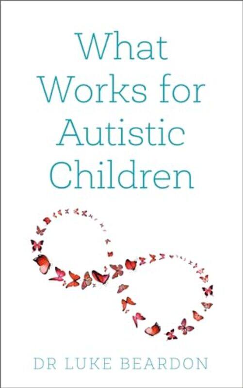 

What Works for Autistic Children by Yoyo-Paperback