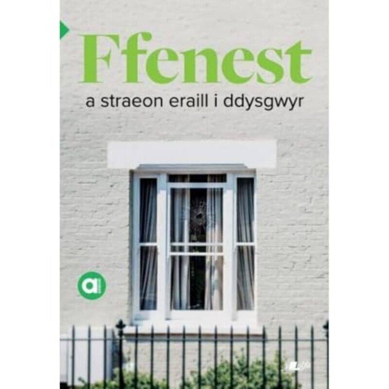 

Cyfres Amdani Ffenest a Straeon Eraill i Ddysgwyr by Mirja University of Jyvaskyla Hartimo-Paperback