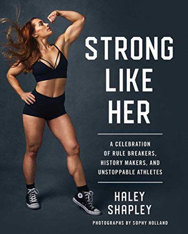 

Strong Like Her by Haley Shapley-Hardcover