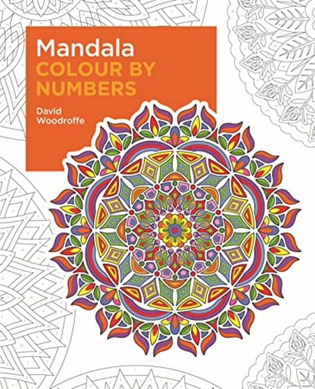 

Mandala Colour by Numbers by David Woodroffe-Paperback