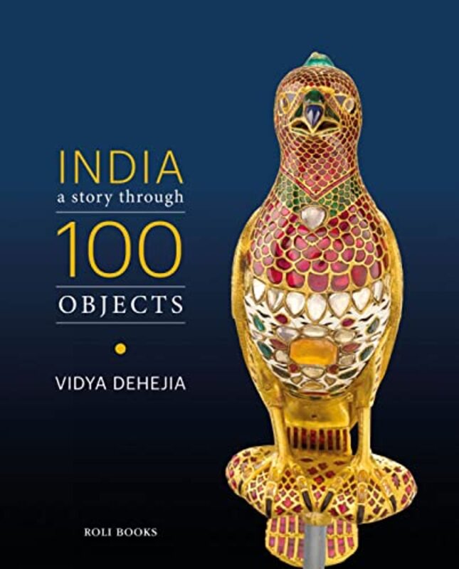 

India A Story Through 100 Objects by Glyn DavisRAW Rhodes-Hardcover