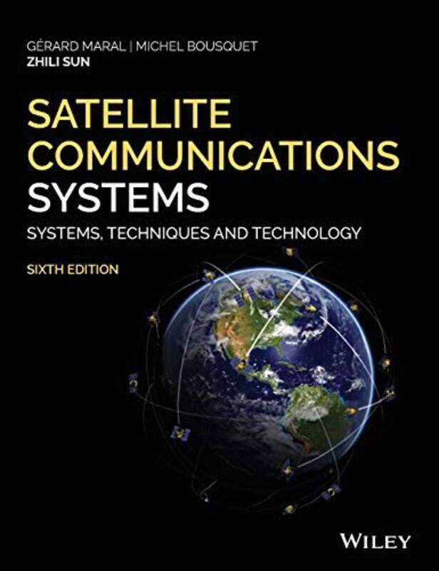 

Satellite Communications Systems by Nancy Dickmann-Hardcover