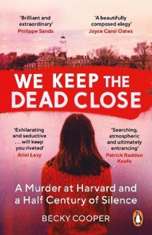 We Keep the Dead Close,Paperback, By:Becky Cooper