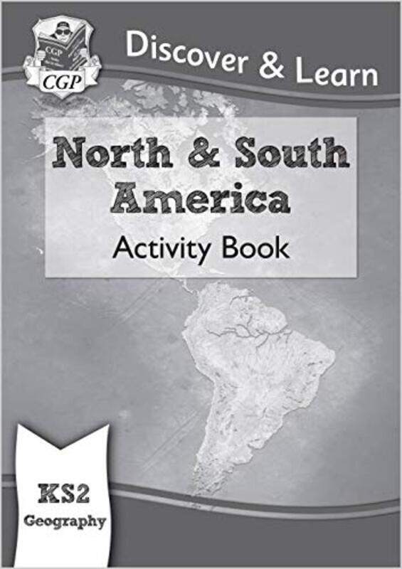 

Ks2 Discover & Learn: Geography - North And South America Activity Book By Cgp Books - Cgp Books Paperback