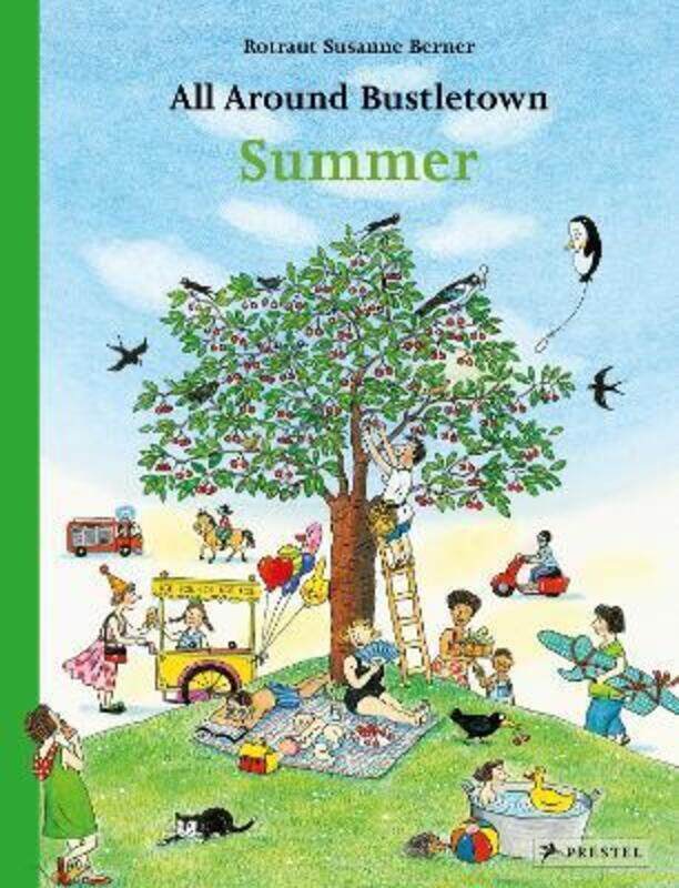 

All Around Bustletown: Summer,Hardcover, By:Berner, Rotraut Susanne