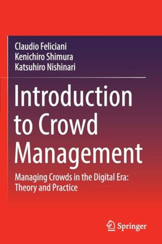 

Introduction to Crowd Management by Lisa JoelsEdmund Neale-Paperback