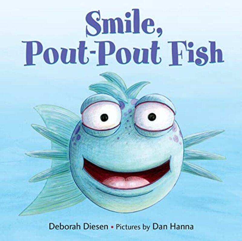 

Pout Pout Fish Smile Board By Diesen Deborah - Hardcover
