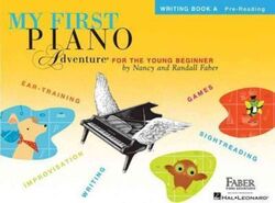 My First Piano Adventure For The Young Beginner - Writing Book A - Pre-Reading.paperback,By :Faber Nancy
