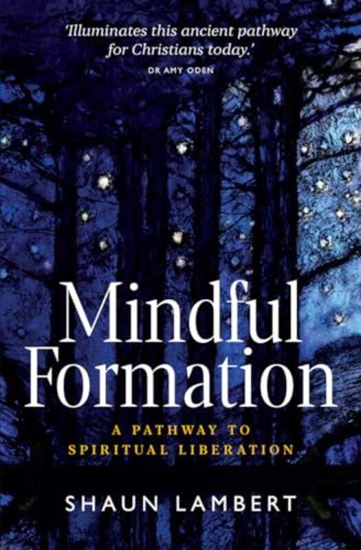 

Mindful Formation by Shaun Lambert-Paperback