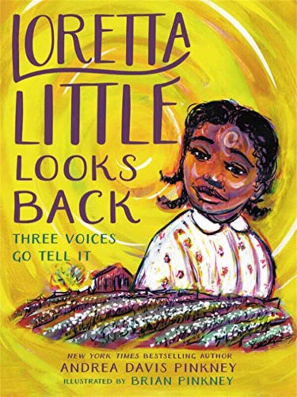 

Loretta Little Looks Back by Andrea D PinkneyBrian Pinkney-Paperback