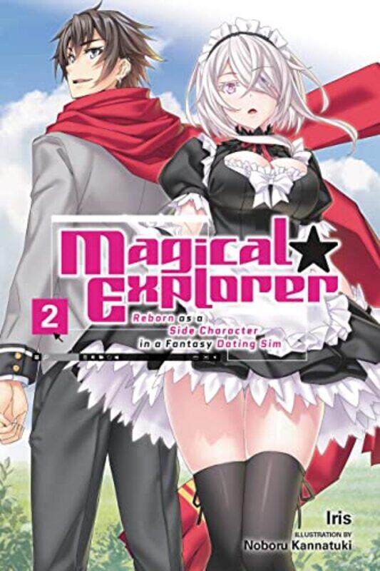 

Magical Explorer Vol 2 light novel by Iris-Paperback