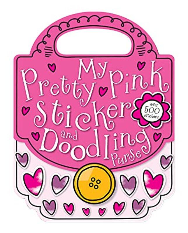 

My Pretty Pink Sticker And Doodling Purse By Scollen Chris - Paperback