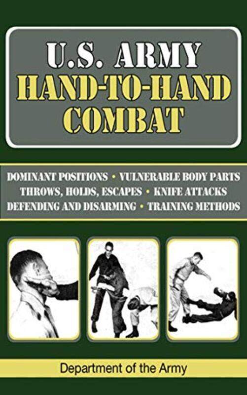 

US Army HandtoHand Combat by Department of the Army Paperback