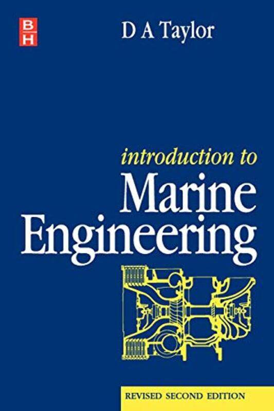 

Introduction to Marine Engineering by D A Taylor-Paperback