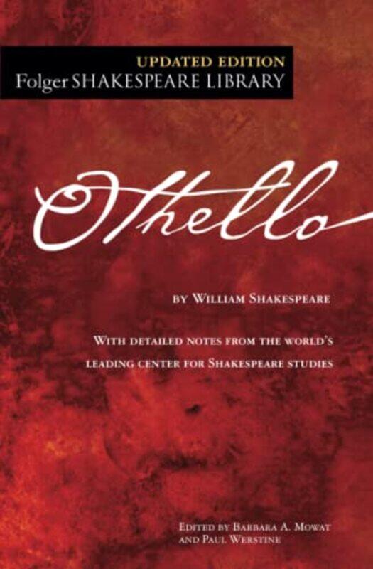 

The Tragedy Of Othello The Moor Of Venice,Paperback By Shakespeare, William - Mowat, Barbara a - Werstine, Paul, PhD. (University of Western Ontario)