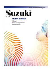 Suzuki Violin School, Vol 6: Piano Acc., Paperback Book, By: Shinichi Suzuki