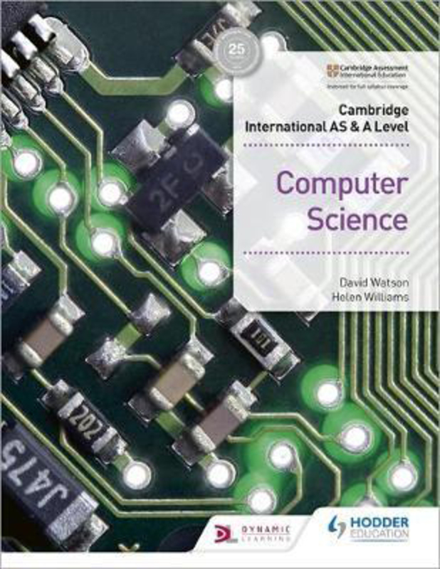 Cambridge International AS & A Level Computer Science, Paperback Book, By: David Watson