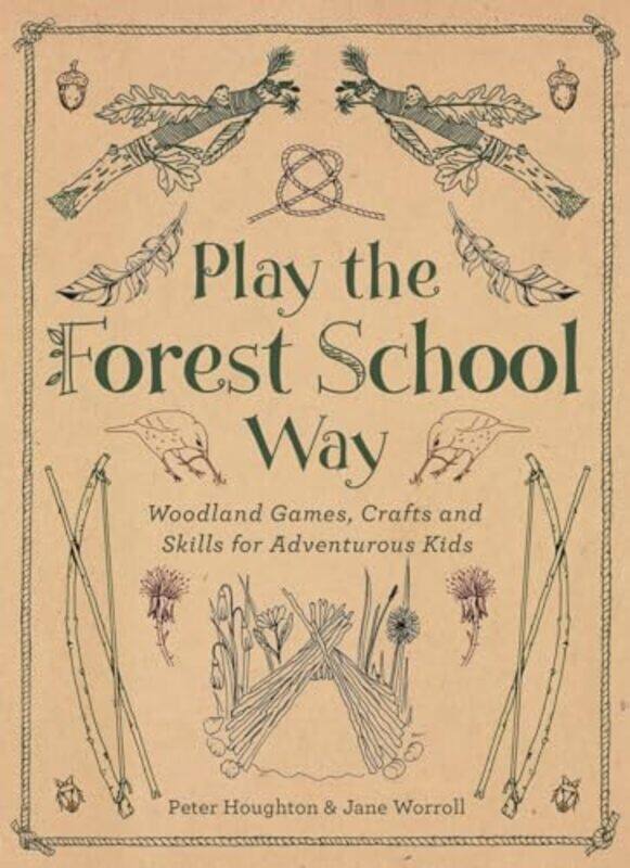 

Play the Forest School Way by Jorge Cervantes-Paperback