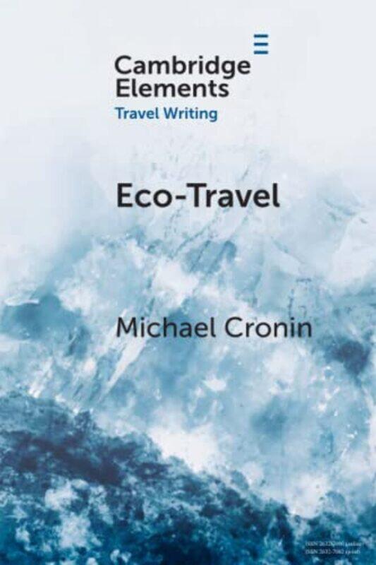 

EcoTravel by Michael Trinity College Dublin Cronin-Paperback