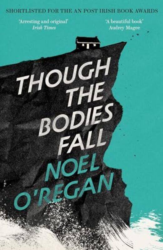 

Though the Bodies Fall by Noel ORegan-Paperback